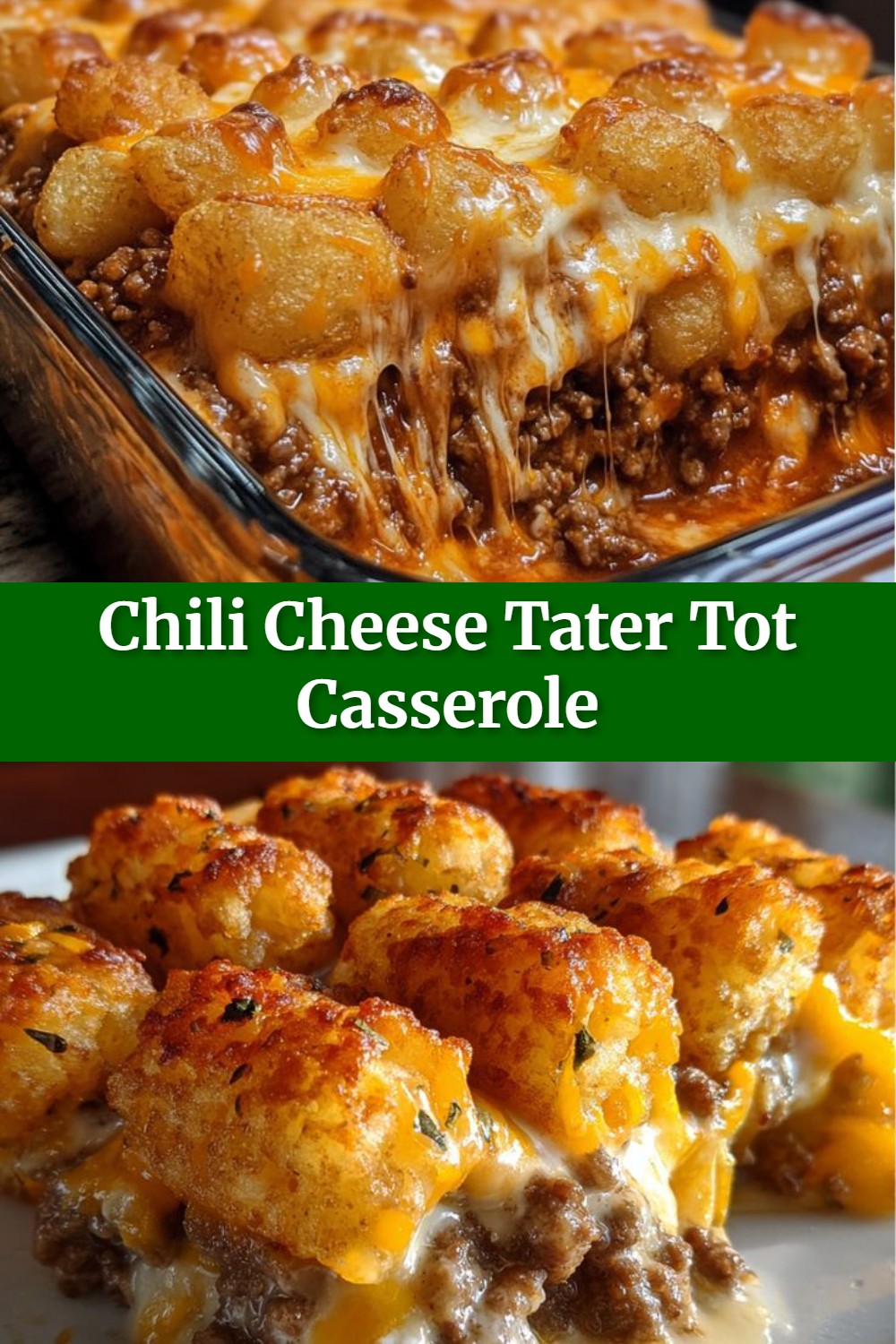 Chili Cheese Tater Tot Casserole