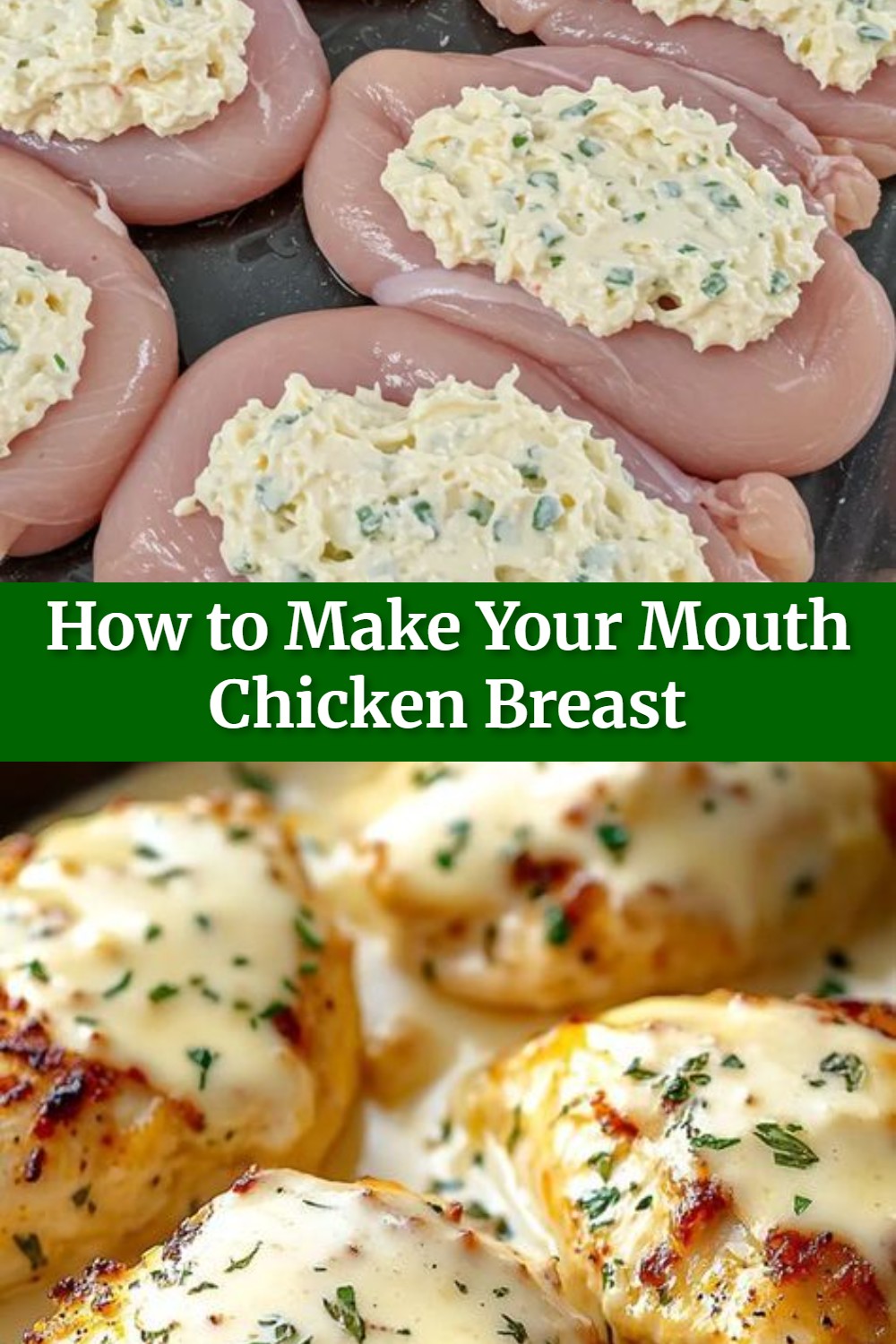 How to Make Your Mouth Chicken Breast