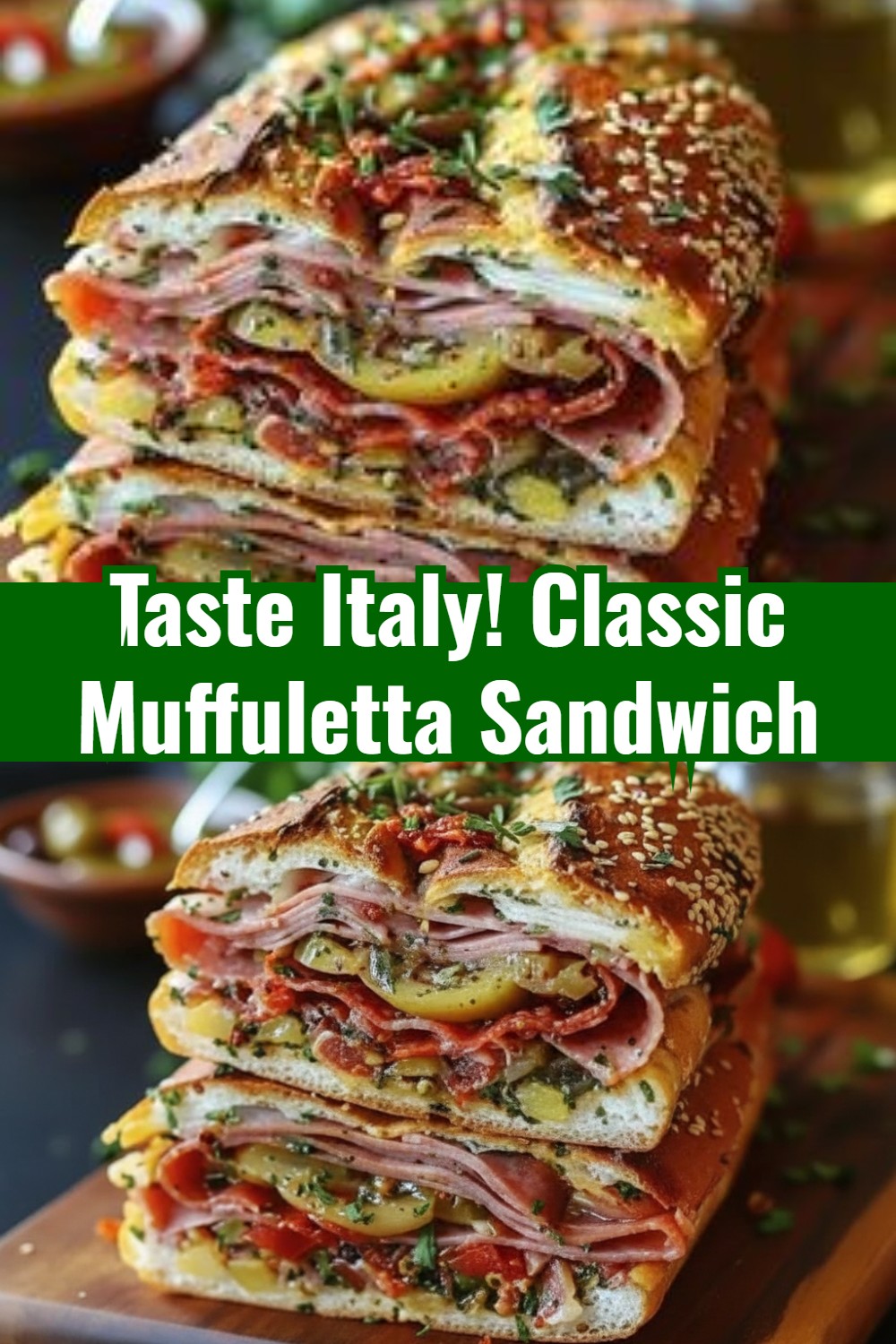 Classic Italian Muffuletta Sandwich