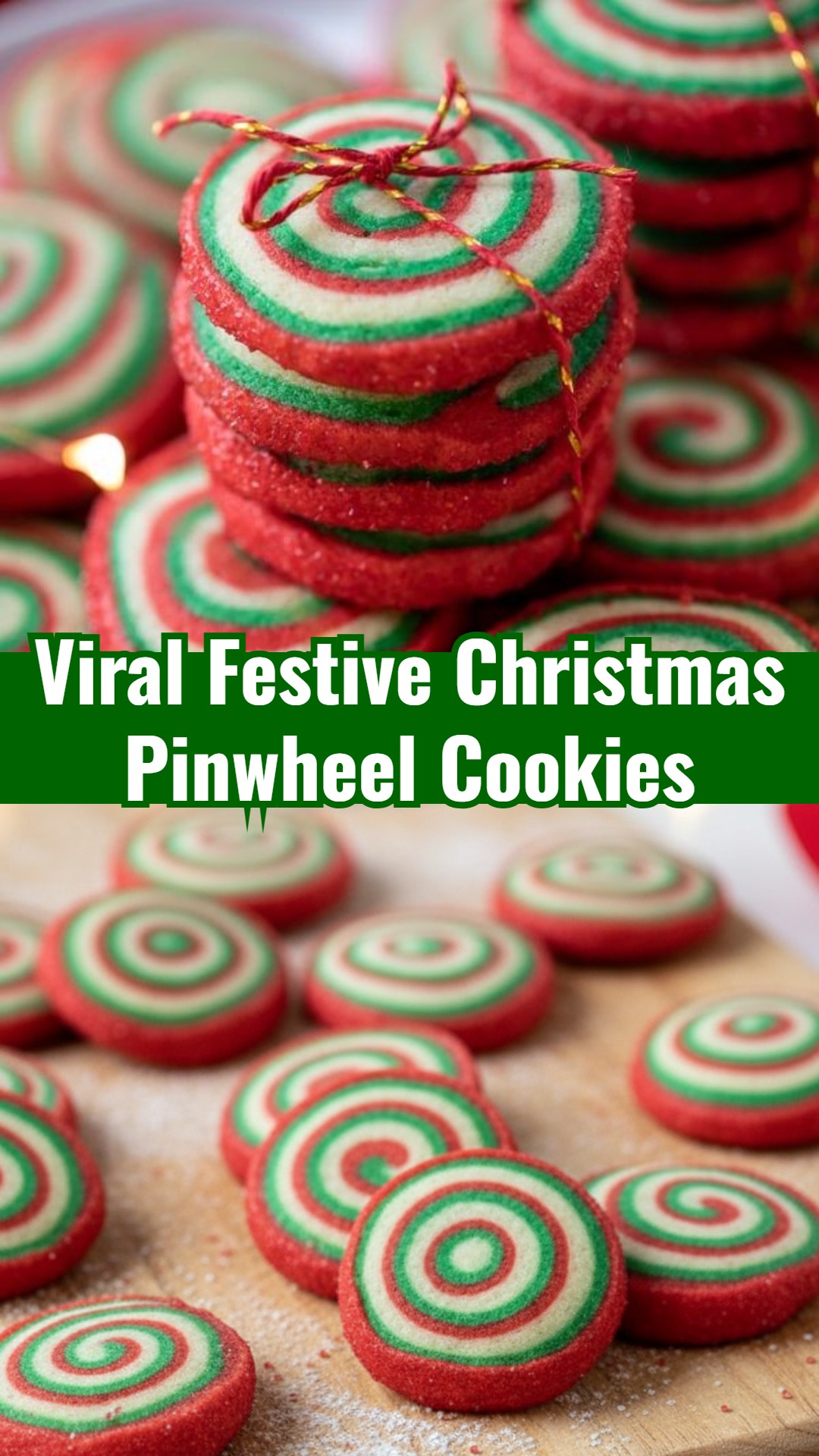 Easy Festive Christmas Pinwheel Cookies