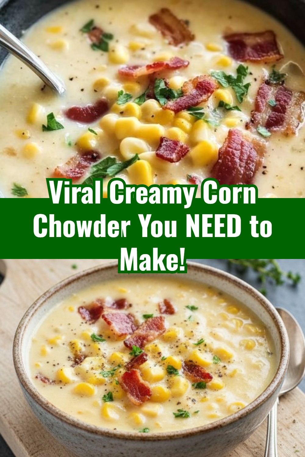 Easy Homemade Creamy Corn Chowder