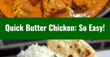 Quick & Easy Homemade Butter Chicken