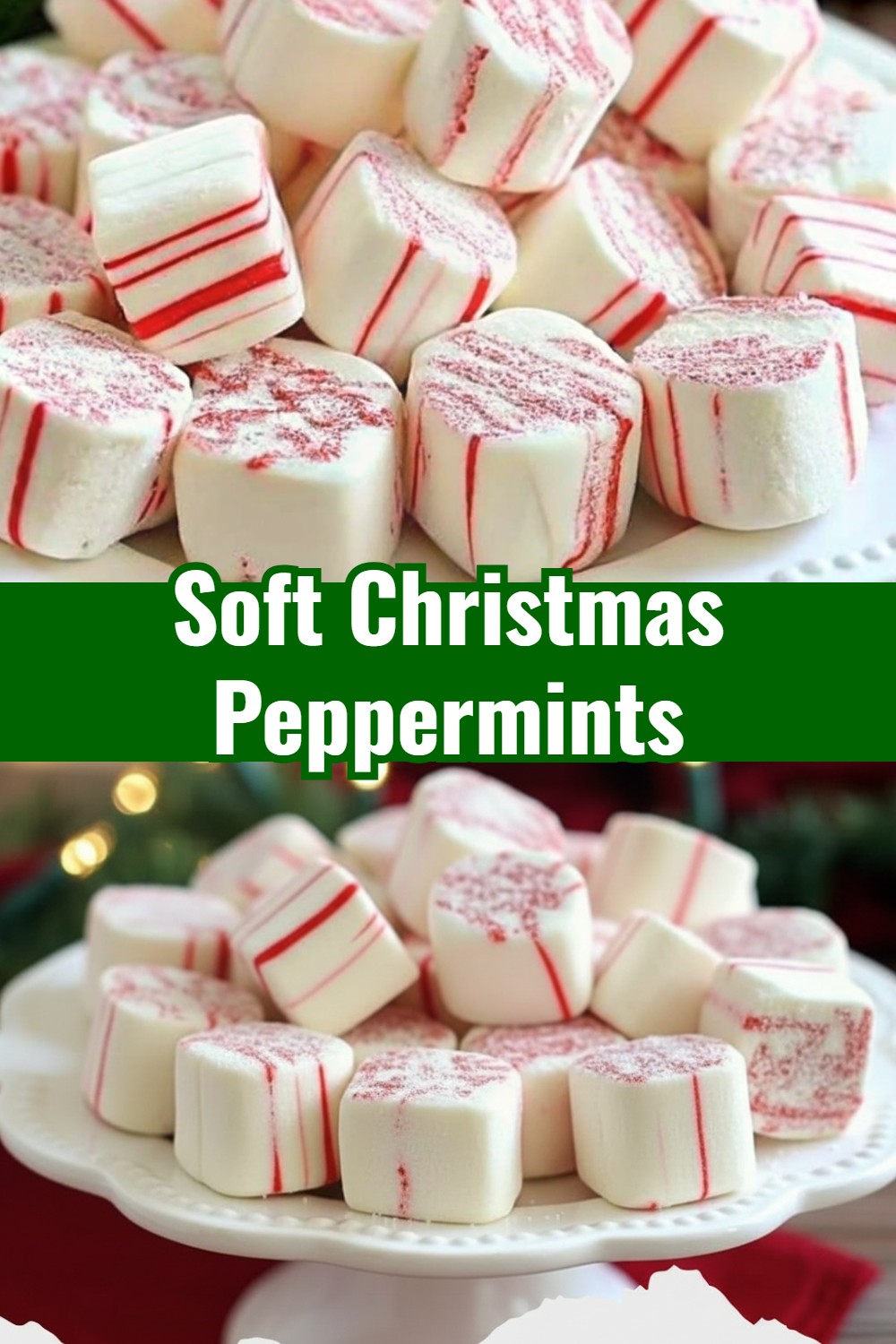 Soft Christmas Peppermints