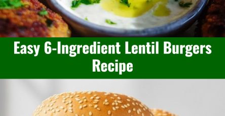 Easy 6-Ingredient Lentil Burgers Healthy Vegetarian Recipe At Home