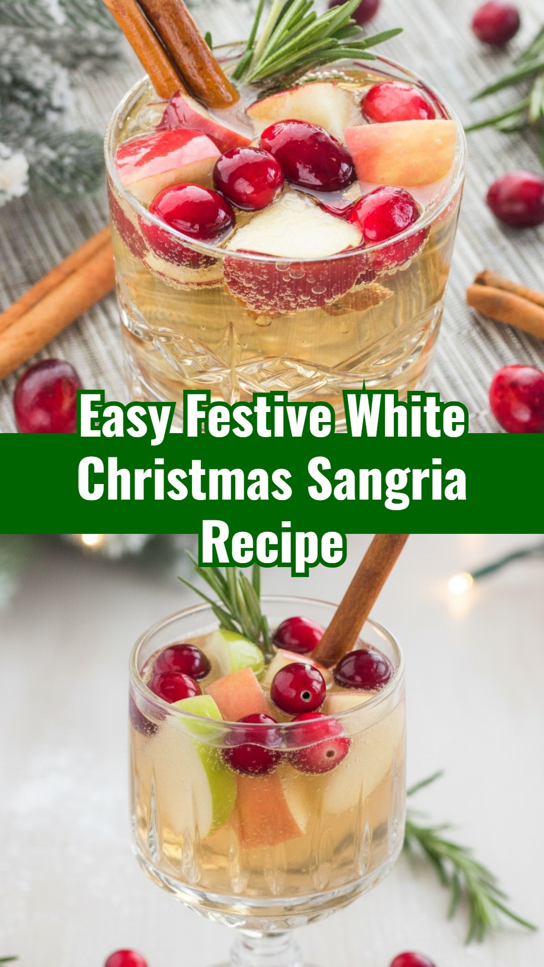 Easy Cranberry Rosemary White Christmas Sangria with Cinnamon Syrup