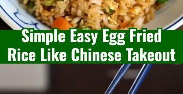 Easy Egg Fried Rice Just Like Chinese Takeout Cooking Tips