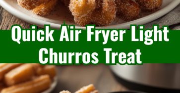 Easy Homemade Air Fryer Churros Quick Movie Dessert Snack Idea