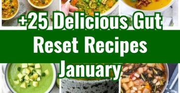 January Gut Health Reset Fiber-Maxxing Anti-Inflammatory Meals