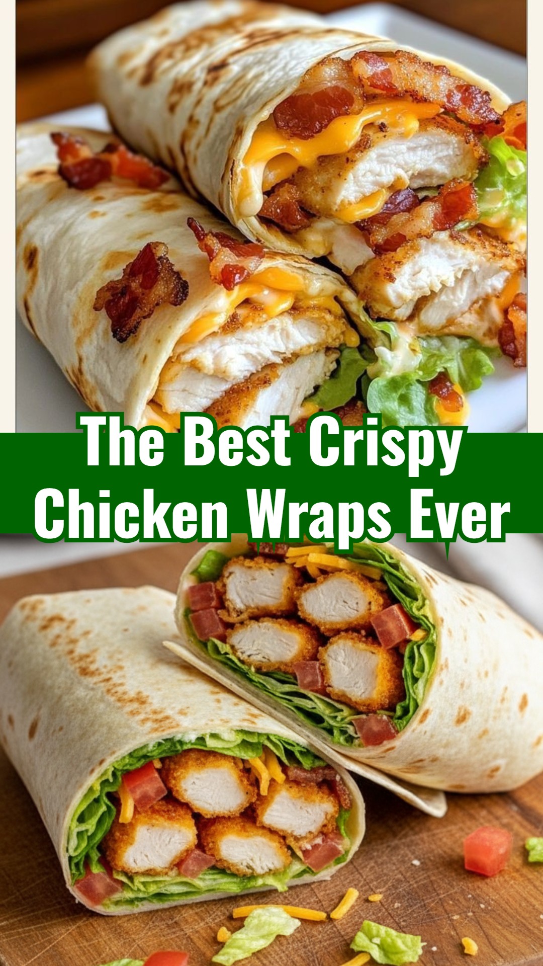 Quick Crispy Chicken Wraps Easy Family Dinner Takeout Style