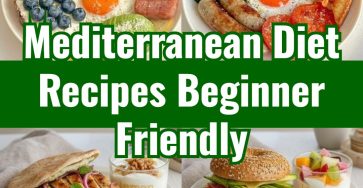 Easy Home Mediterranean Diet For Beginners Food Plan